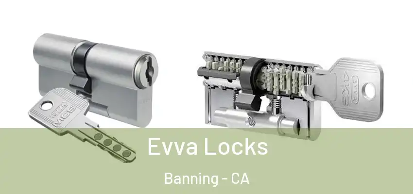  Evva Locks Banning - CA